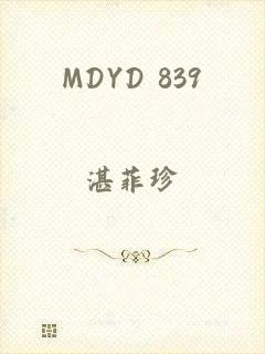 MDYD 839